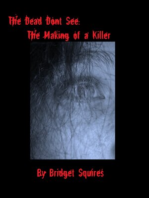 cover image of The Dead Don't See
